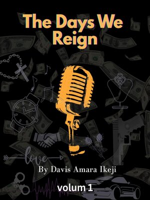 cover image of The Days We Reign
